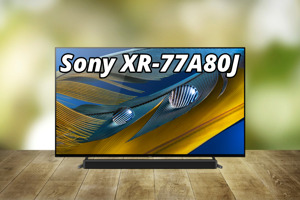 Tivi Sony XR-77A80J vẫn chất lượng hình ảnh vẫn tốt, nhưng có đáng mua hay không?