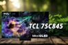 Tivi TCL 75C845: "Siêu phẩm 2023" có còn giá trị mua sắm trong năm 2025 nữa không?