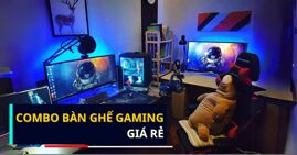 Top 3 combo bàn ghế gaming giá rẻ dưới 2 triệu đồng