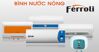 Top 3 những bình nóng lạnh Ferroli tốt nhất hiện nay