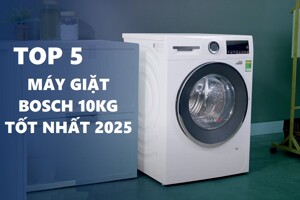 TOP 5 máy giặt Bosch 10kg đáng mua hiện nay