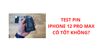 Trải nghiệm pin của iPhone 12 Pro Max: Có tốt như lời đồn không?