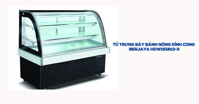 Tủ trưng bày bánh nóng kính cong Berjaya HDW15SB13-3: Ưu điểm và lưu ý sử dụng