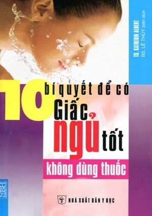 10 Bí quyết để có giấc ngủ tốt không dùng thuốc