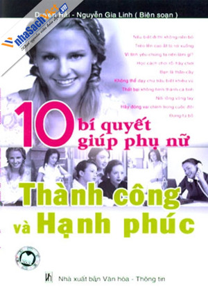 10 Bí quyết giúp phụ nữ thành công và hạnh phúc