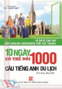 10 Ngày có thể nói 1000 câu tiếng anh du lịch (kèm CD)