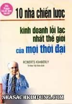 10 Nhà chiến lược kinh doanh lỗi lạc nhất thế giới của mọi thời đại