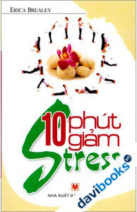 10 Phút giảm stress