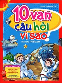 10 Vạn câu hỏi vì sao - Tập 1 ( Hộp 5 cuốn )