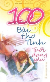 100 Bài thơ tình tuổi đang yêu