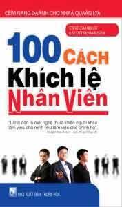 100 Cách khích lệ nhân viên