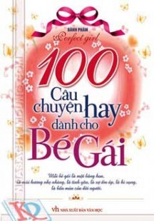 100 Câu chuyện hay dành cho bé gái