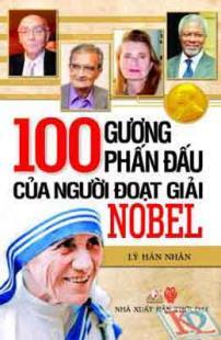 100 Gương phấn đấu của người đoạt giải Nobel