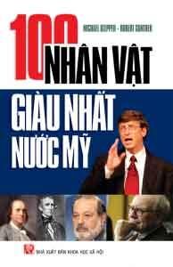 100 Nhân vật giàu nhất nước Mỹ