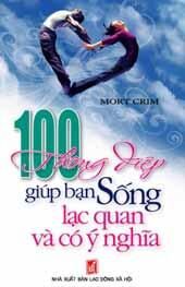 100 thông điệp giúp bạn sống lạc quan và có ý nghĩa