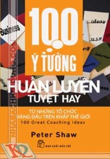 100 Ý TƯỞNG HUẤN LUYỆN TUYỆT HAY