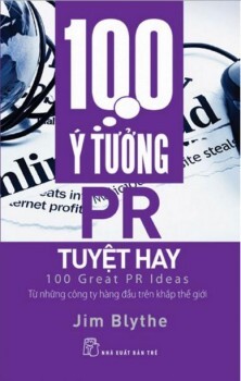 100 ý tưởng PR tuyệt hay - Jim Blythe