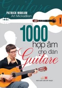 1000 Hợp Âm Cho Đàn Guitare