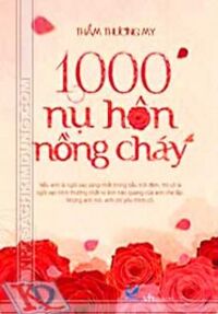 1000 Nụ Hôn Nồng Cháy