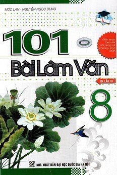 101 Bài Làm Văn Lớp 8 - NXB Đại Học Quốc Gia Hà Nội