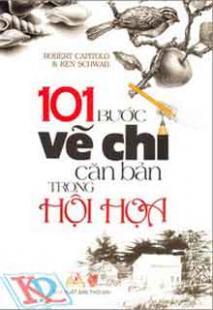 101 Bước Vẽ Chì Căn Bản Trong Hội Họa