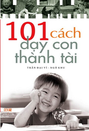 101 cách dạy con thành tài