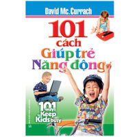 101 cách giúp trẻ năng động