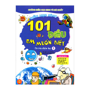 101 Điều Em Muốn Biết - T1 - Vũ Trụ Diệu Kỳ