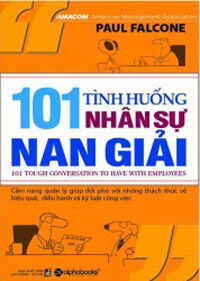 101 tình huống nhân sự nan giải - Paul Falcom