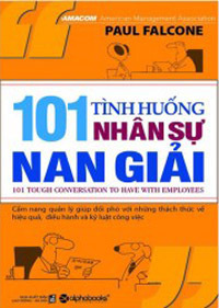 101 tình huống nhân sự nan giải - Paul Falcom