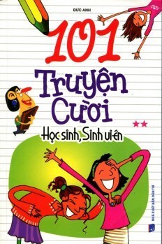 101 Truyện Cười Học Sinh, Sinh Viên Tập 2