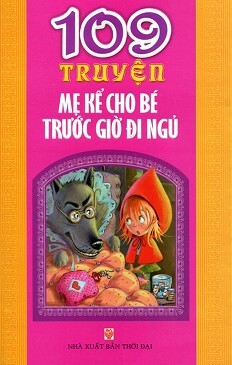 109 truyện mẹ kể cho bé trước giờ đi ngủ