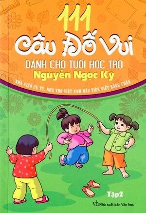 111 Câu Đố Vui Dành Cho Tuổi Học Trò - Tập 2