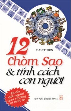 12 chòm sao và tính cách con người