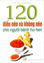 120 Điều Nên Và Không Nên Cho Người Bệnh Ho Hen