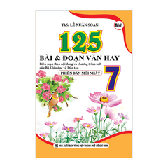 125 Bài Văn Hay Lớp 7