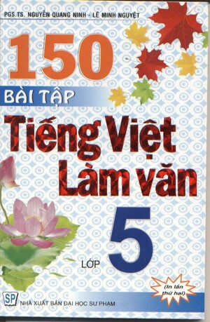 150 bài tập rèn luyện tiếng việt làm văn 5