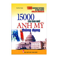 15000 Câu Bản Ngữ Anh Mỹ Thông Dụng