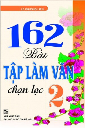 162 bài tập làm văn chọn lọc Lớp 2