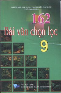 162 Bài Văn Chọn Lọc Lớp 9