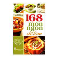 168 Món Ngon Dễ Làm - Nguyễn Viên Chi