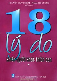 18 Lý Do Khiến Người Khác Thích Bạn - Tập 1