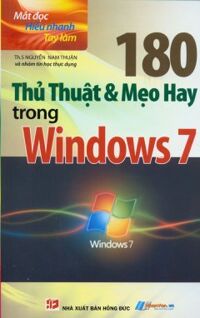 180 Thủ Thuật & Mẹo Hay Trong Windows 7