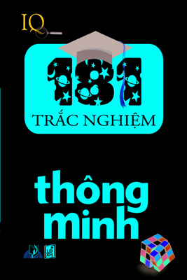 181 Trắc Nghiệm Thử Trí Thông Minh