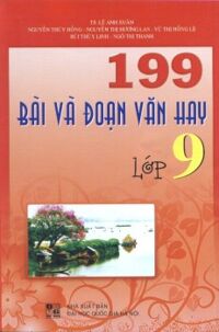 199 Bài Và Đoạn Văn Hay Lớp 9