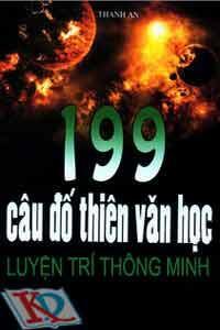 199 Câu Đố Thiên Văn Học Luyện Trí Thông Minh