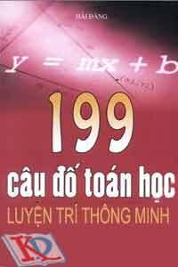 199 Câu Đố Toán Học Luyện Trí Thông Minh