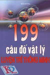 199 Câu Đố Vật Lý Luyện Trí Thông Minh