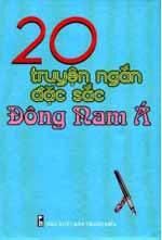 20 Truyện Ngắn đặc sắc đông nam Á