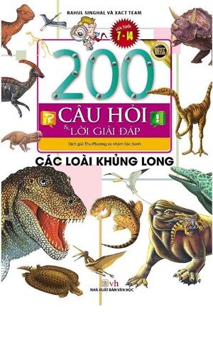 200 Câu Hỏi Và Lời Giải Đáp - Các Loài Khủng Long